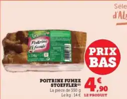 Hyper U Poitrine fumee stoeffler offre