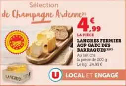 Hyper U Langres fermier aop gaec des barraques offre