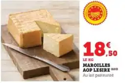 Hyper U Maroilles aop lesire offre