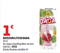 Auchan DADA Boisson litchi offre