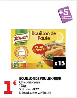 Auchan KNORR Bouillon de poule offre