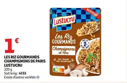 Auchan LUSTUCRU Les riz gourmands champignons de paris offre