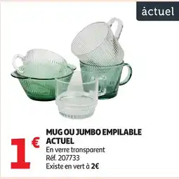 Auchan ACTUEL Mug ou jumbo empilable offre