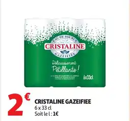 Auchan CRISTALINE Gazeifiee offre