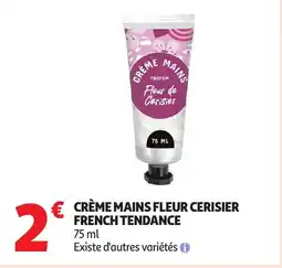 Auchan Crème mains fleur cerisier french tendance offre