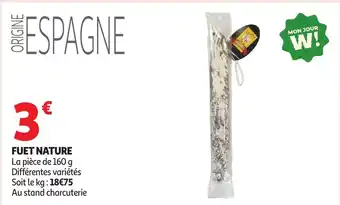 Auchan Fuet nature offre