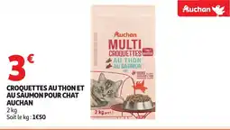Auchan AUCHAN Croquettes au thon et au saumon pour chat offre