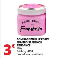 Auchan Gommage pour le corps framboise french tendance offre