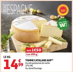 Auchan Tomme catalane Aop offre