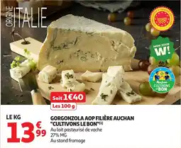 Auchan Gorgonzola aop filière auchan "cultivons le bon" offre