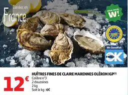 Auchan Huîtres fines de claire marennes oléron igp offre