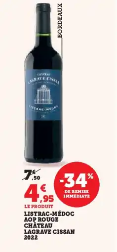 Hyper U Listrac-médoc aop rouge château lagrave cissan 2022 offre