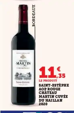 Hyper U Saint-estèphe aop rouge château martin cuvée du haillan 2020 offre