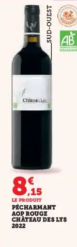 Hyper U Pécharmant aop rouge château des lys 2022 offre
