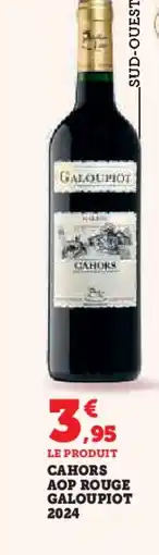 Hyper U Cahors aop rouge galoupiot 2024 offre