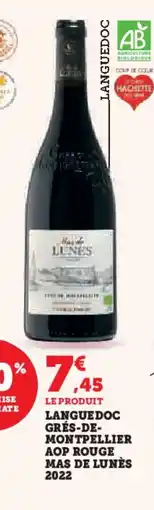 Hyper U Languedoc grés-de- montpellier aop rouge mas de lunès 2022 offre