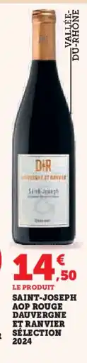Hyper U Saint-joseph aop rouge dauvergne et ranvier sélection 2024 offre
