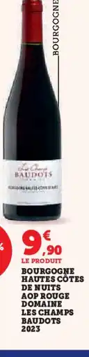 Hyper U Bourgogne hautes côtes de nuits aop rouge domaine les champs baudots 2023 offre