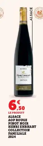 Hyper U Alsace aop rouge pinot noir henri ehrhart collection familiale 2024 offre