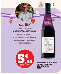 Hyper U Touraine aop rouge gamay l'enclos des charmes 2023 offre