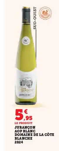 Hyper U Jurançon aop blanc domaine de la côte blanche 2024 offre