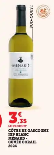 Hyper U Côtes de gascogne igp blanc ménard - cuvée corail 2024 offre