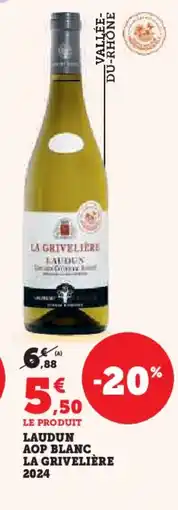 Hyper U Laudun aop blanc la grivelière 2024 offre