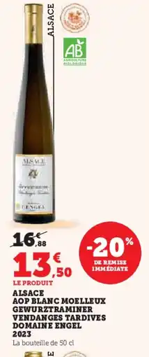 Hyper U Alsace aop blanc moelleux gewurztraminer vendanges tardives domaine engel 2023 offre
