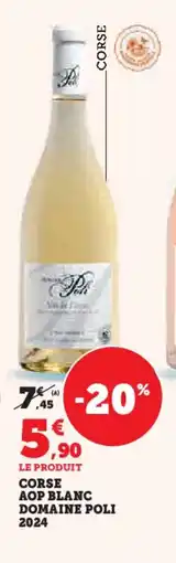Hyper U Corse aop blanc domaine poli 2024 offre