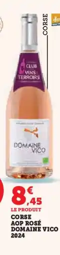 Hyper U Corse aop rosé domaine vico 2024 offre