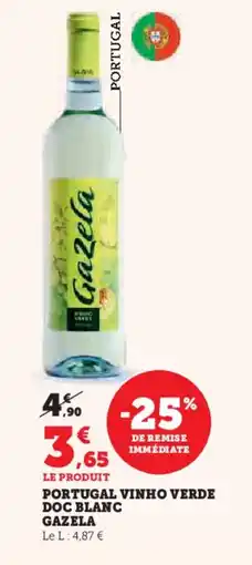 Hyper U Portugal vinho verde doc blanc gazela offre