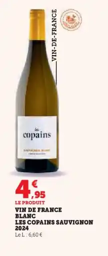 Hyper U Vin de france blanc les copains sauvignon 2024 offre
