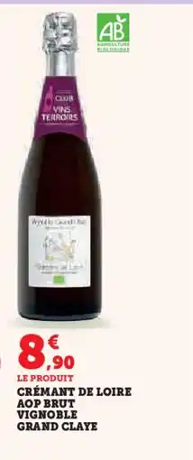 Hyper U Crémant de loire aop brut vignoble grand claye offre