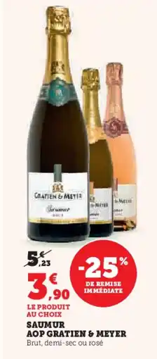 Hyper U Saumur aop gratien & meyer offre