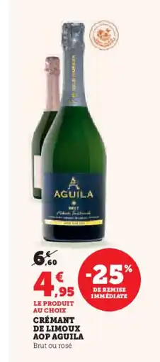 Hyper U Crémant de limoux aop aguila offre
