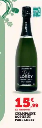 Hyper U Champagne aop brut paul lorey offre