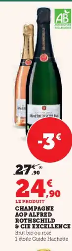 Hyper U Champagne aop alfred rothschild & cie excellence offre