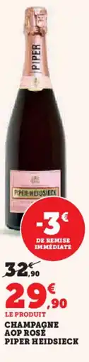 Hyper U Champagne aop rosé piper heidsieck offre
