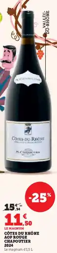 Hyper U Côtes du rhône aop rouge chapoutier 2024 offre
