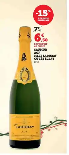 Hyper U Saumur aop mlle ladubay cuvée éclat offre