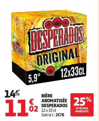 Auchan DESPERADOS Bière aromatisée offre