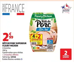 Auchan FLEURY MICHON Rôti de porc superieur offre