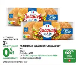 Auchan JACQUET Pain burger classic nature offre