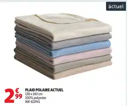 Auchan ACTUEL Plaid polaire offre