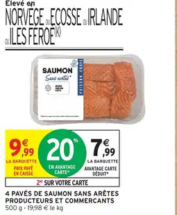 Intermarché Express 4 pavés de saumon sans arêtes producteurs et commercants offre