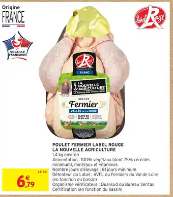 Intermarché Express Poulet fermier label rouge la nouvelle agriculture offre