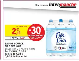 Intermarché Express FIEE DES LOIS Eau de source offre