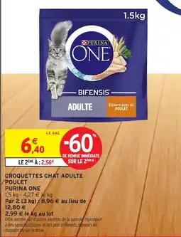 Intermarché Express PURINA ONE Croquettes chat adulte poulet offre