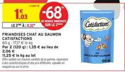 Intermarché Express CATISFACTIONS Friandises chat au saumon offre