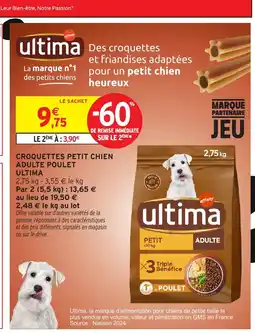 Intermarché Express ULTIMA Croquettes petit chien adulte poulet offre